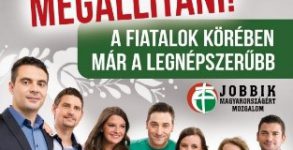 “The future cannot be stopped – already the most popular among young people.” Jobbik campaign billboard, 2014. 